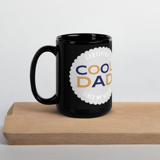 Certified Cool Dad Black Glossy Mug