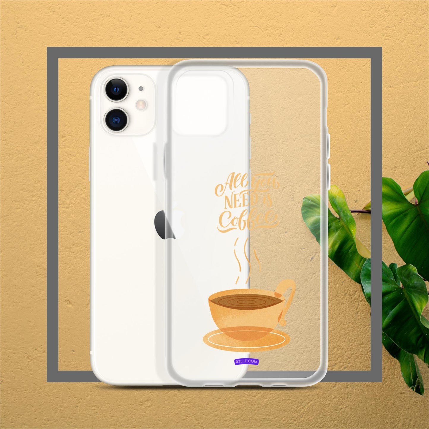 All You Need Is Coffee Clear Case for iPhone®