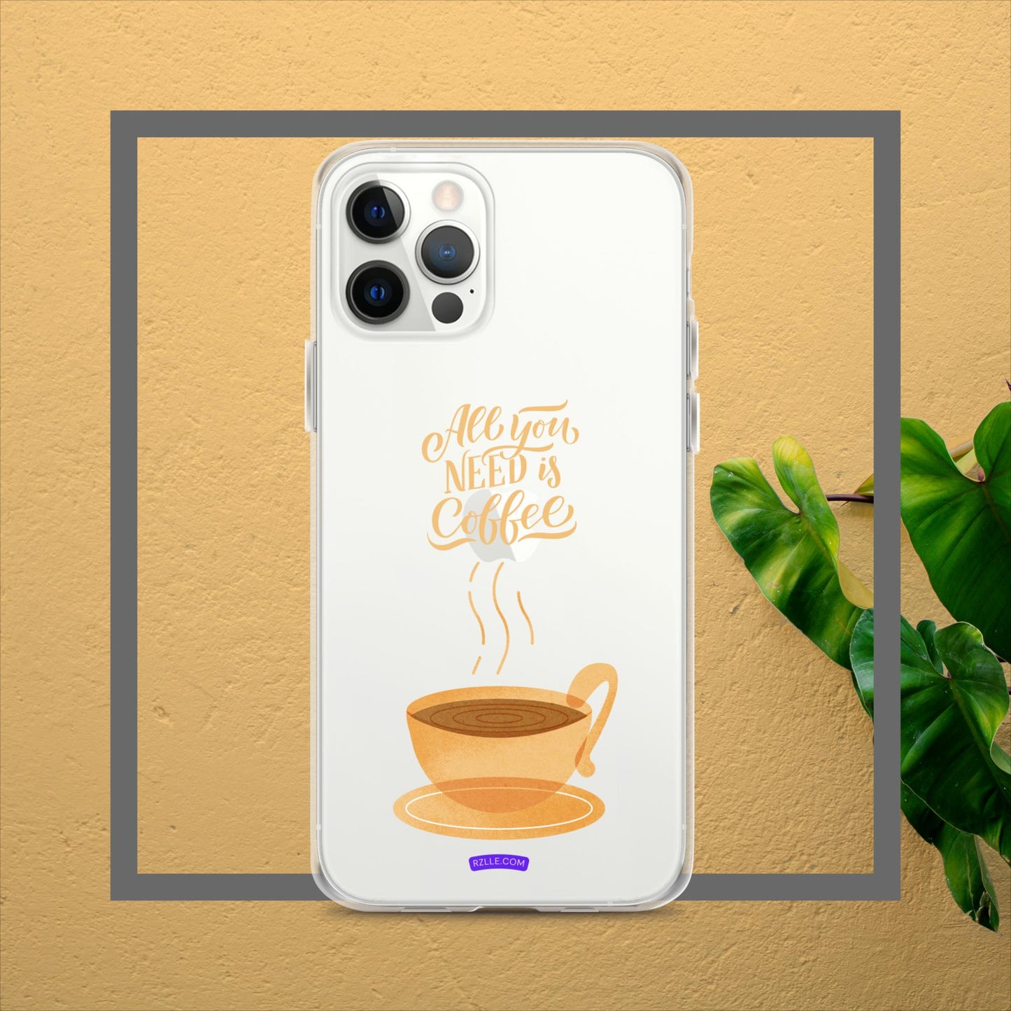 All You Need Is Coffee Clear Case for iPhone®