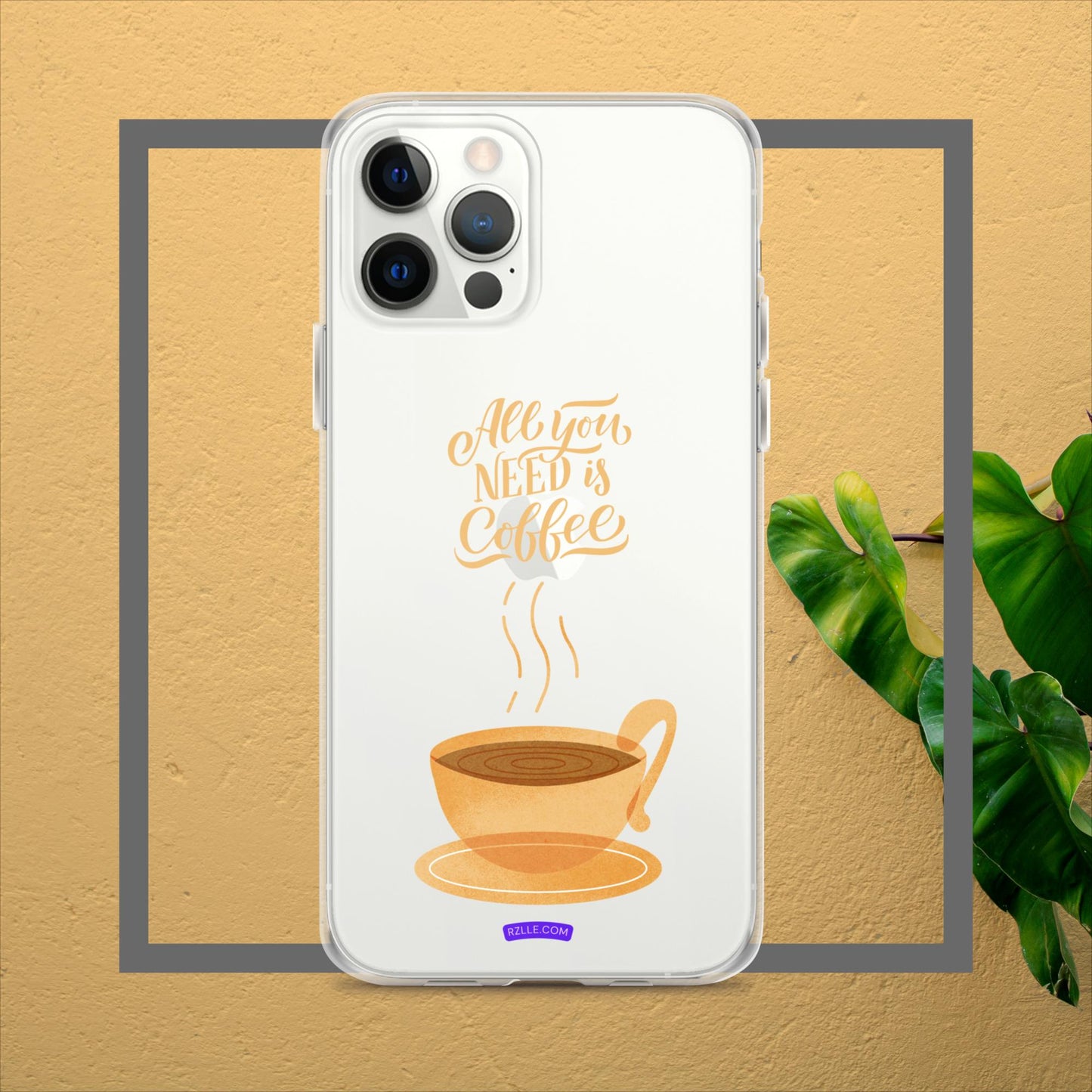 All You Need Is Coffee Clear Case for iPhone®