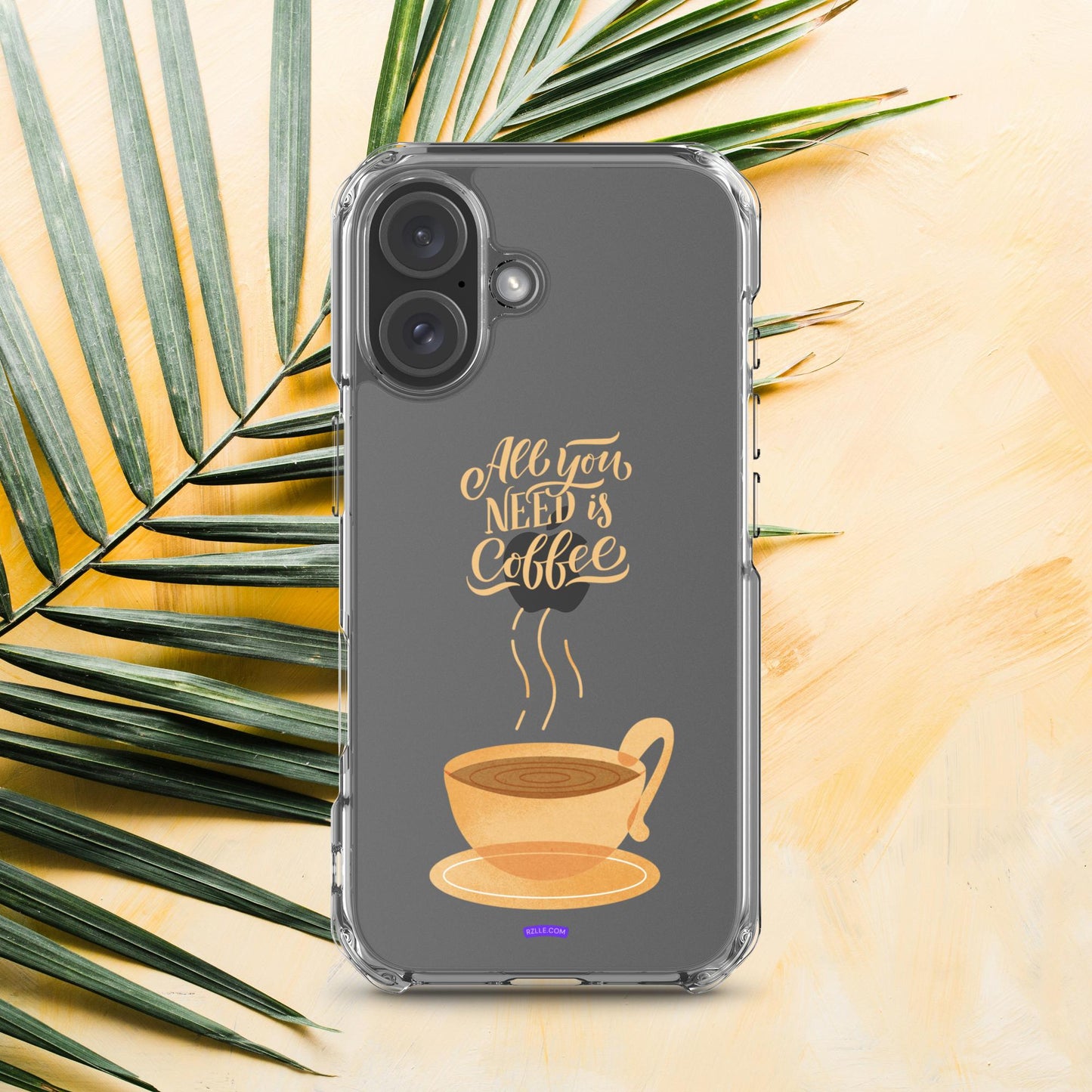 All You Need Is Coffee Clear Case for iPhone®