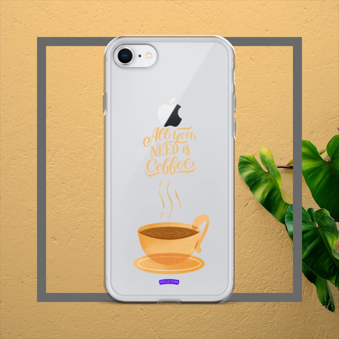 All You Need Is Coffee Clear Case for iPhone®