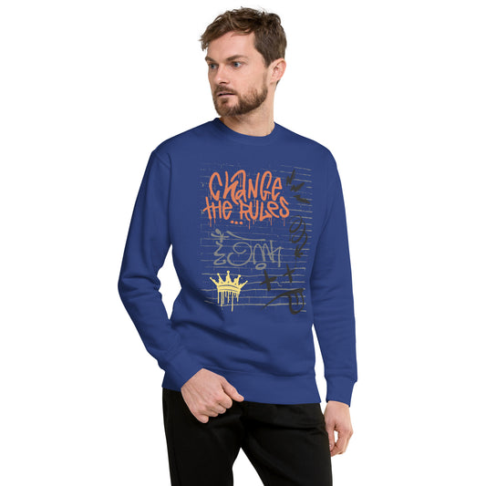 Graffiti Change The Rules Unisex Premium Sweatshirt