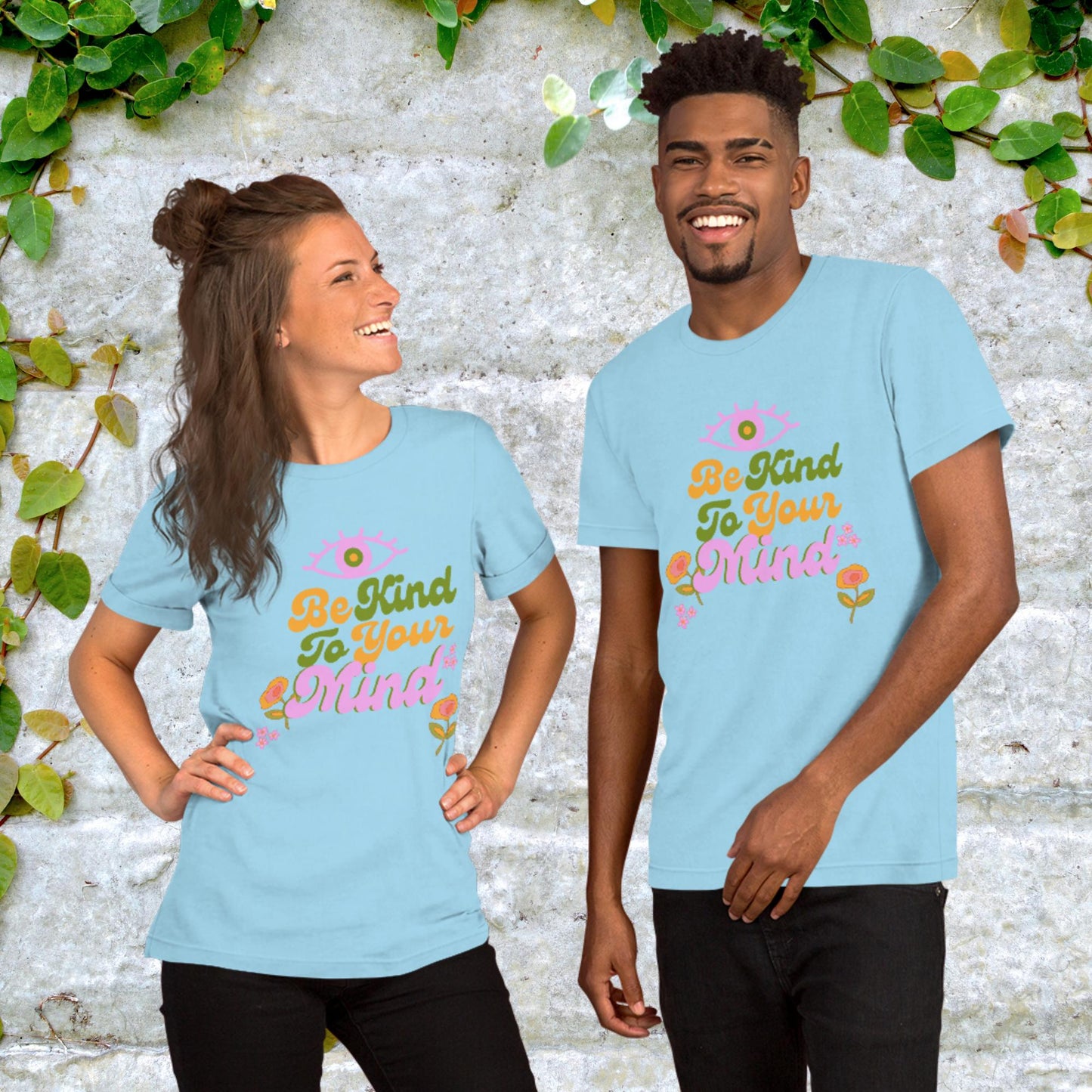 Be Kind To Your Mind Unisex t-shirt