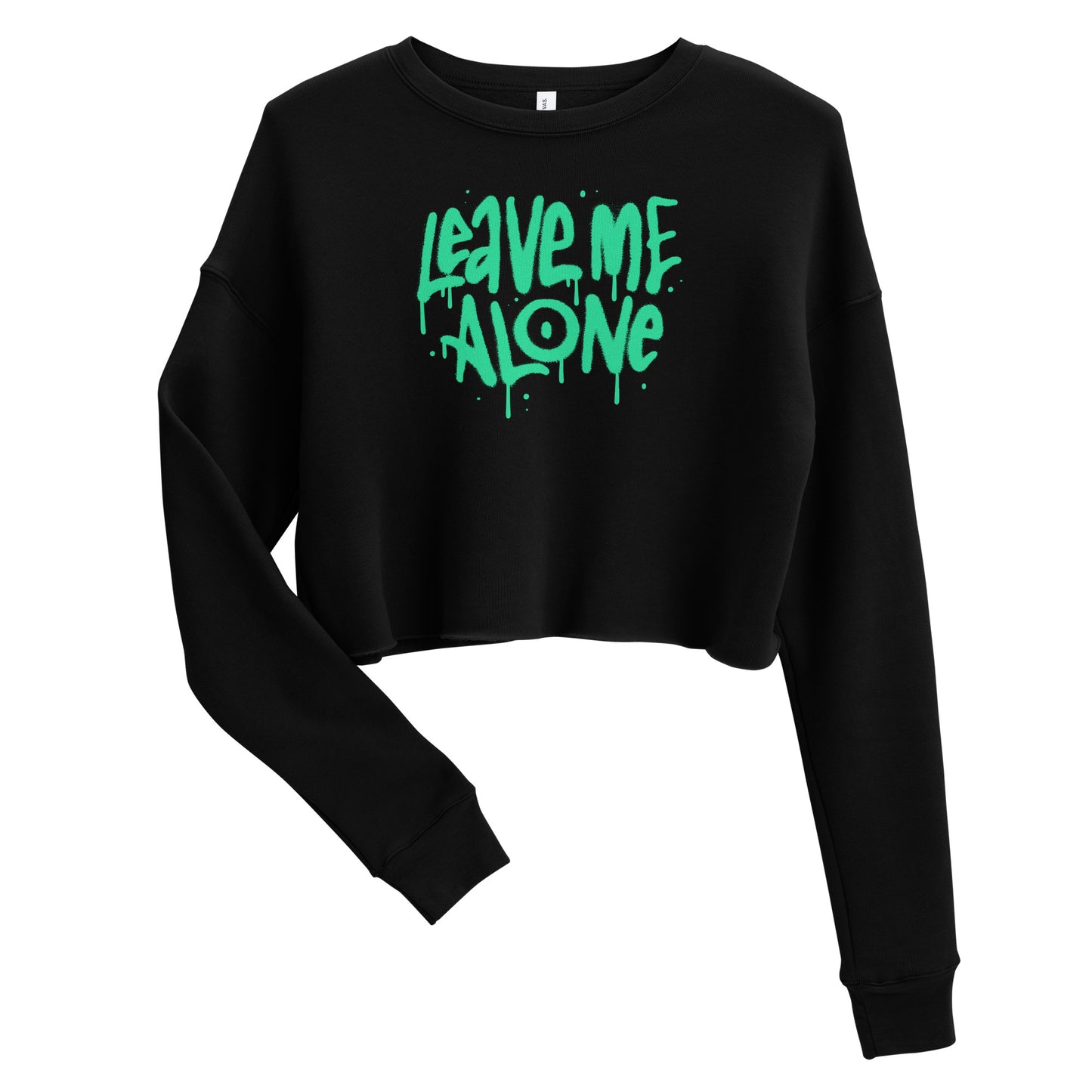 Leave Me Alone Crop Sweatshirt